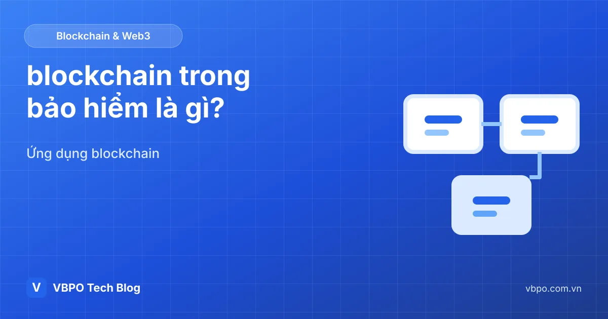 blockchain trong bảo hiểm