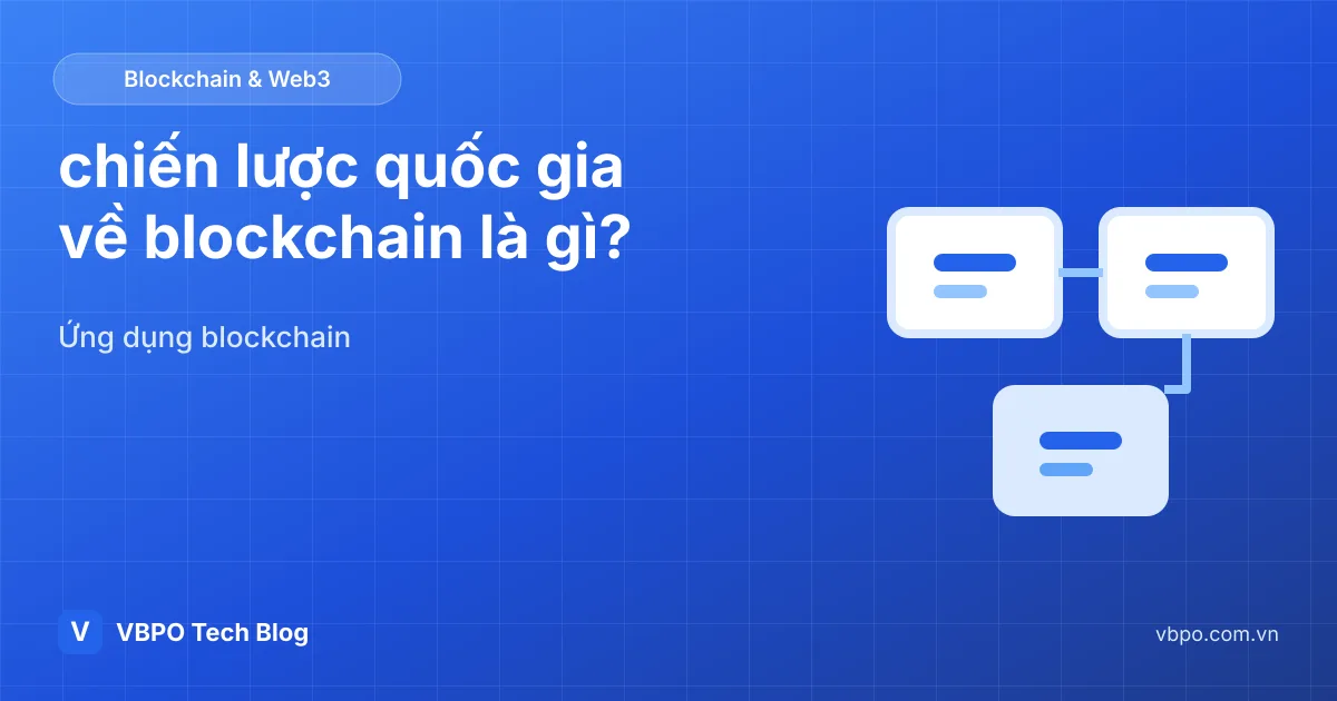 chiến lược quốc gia về blockchain