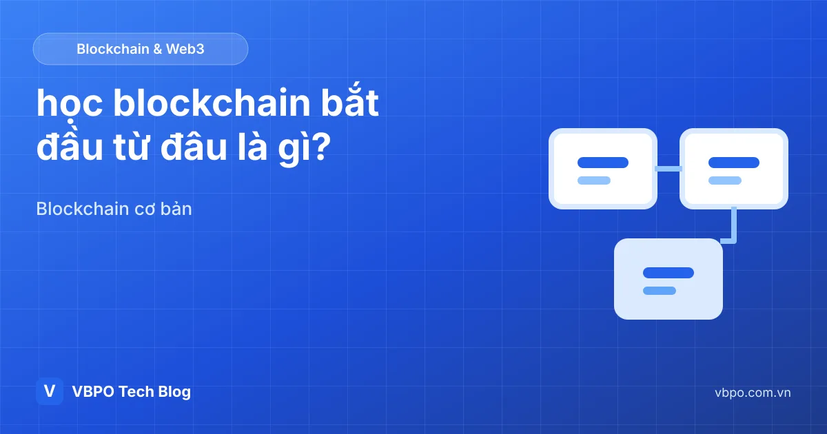 học blockchain bắt đầu từ đâu