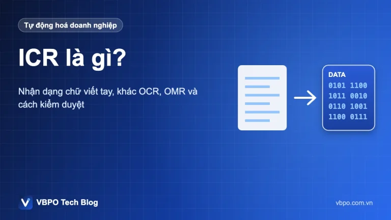 ICR là gì? - Nhận dạng chữ viết tay, khác OCR, OMR và cách kiểm duyệt