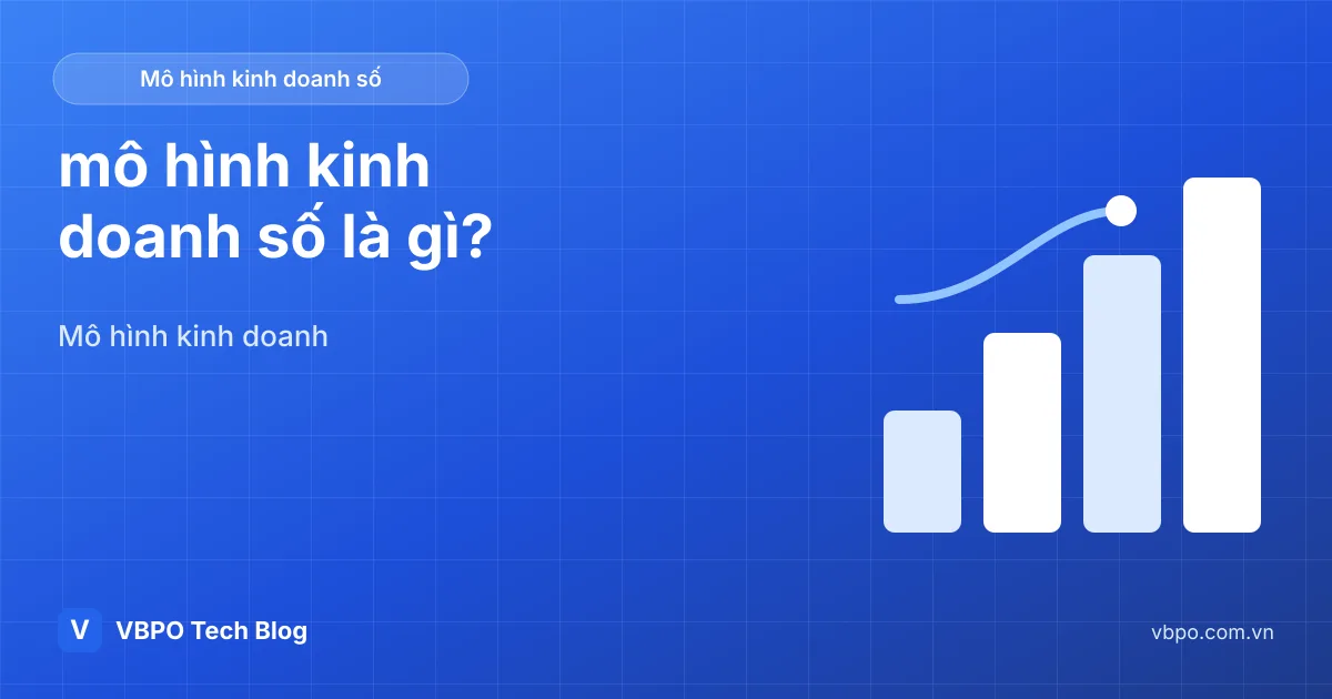 mô hình kinh doanh số là gì