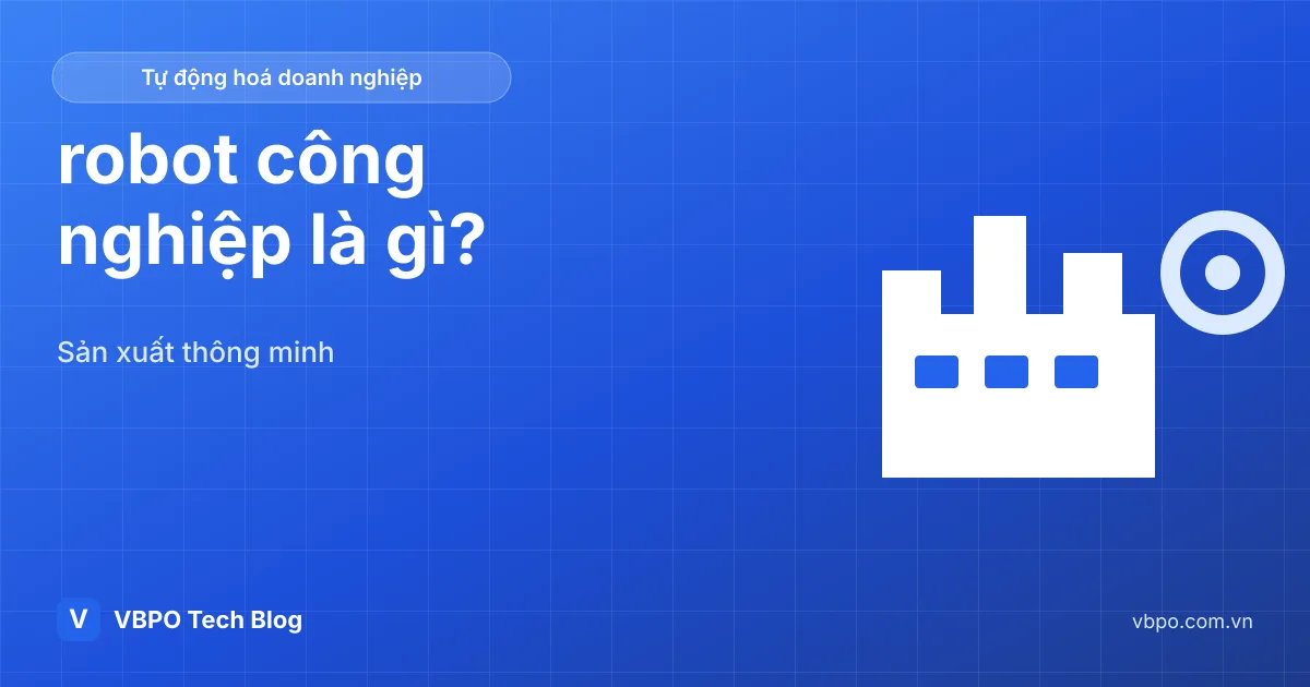 robot công nghiệp là gì