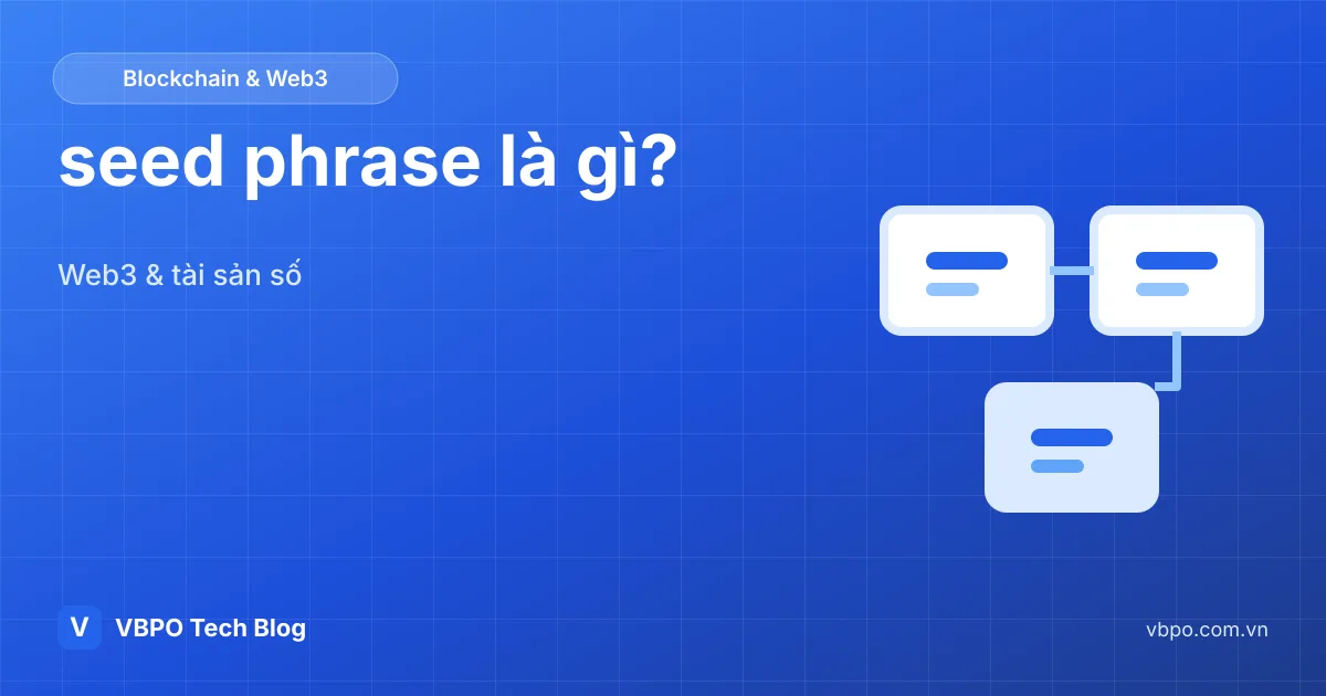 seed phrase là gì