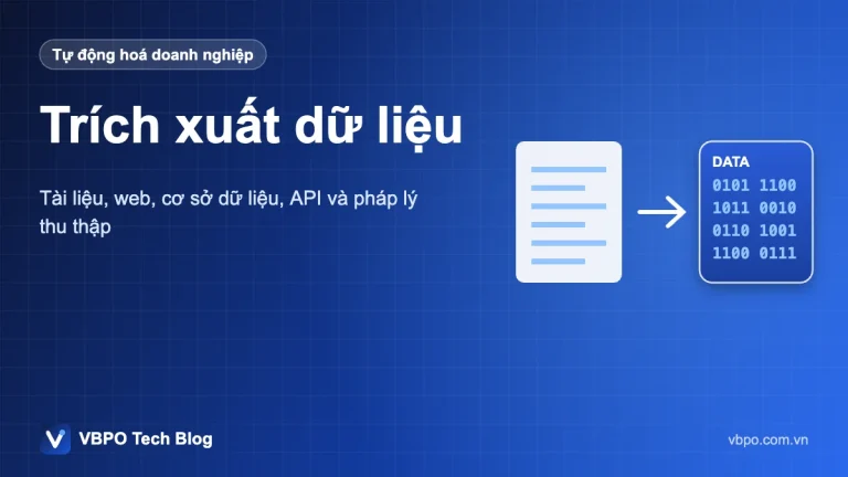 Trích xuất dữ liệu - Tài liệu, web, cơ sở dữ liệu, API và pháp lý thu thập