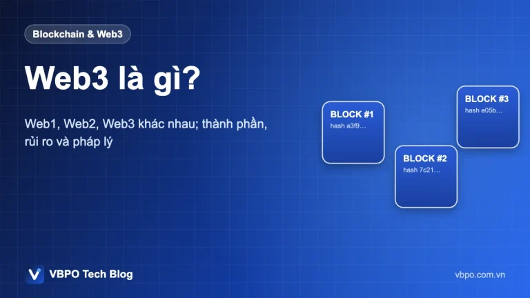 Web3 là gì? - Web1, Web2, Web3 khác nhau; thành phần, rủi ro và pháp lý